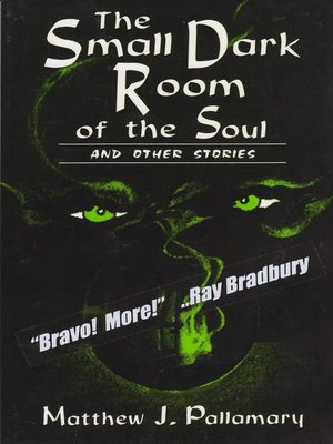 cover image of The Small Dark Room of the Soul and Other Stories